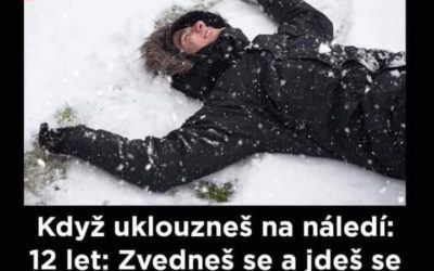 Když uklouzneš