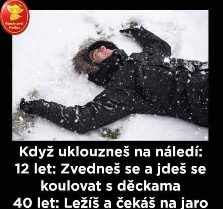 Když uklouzneš